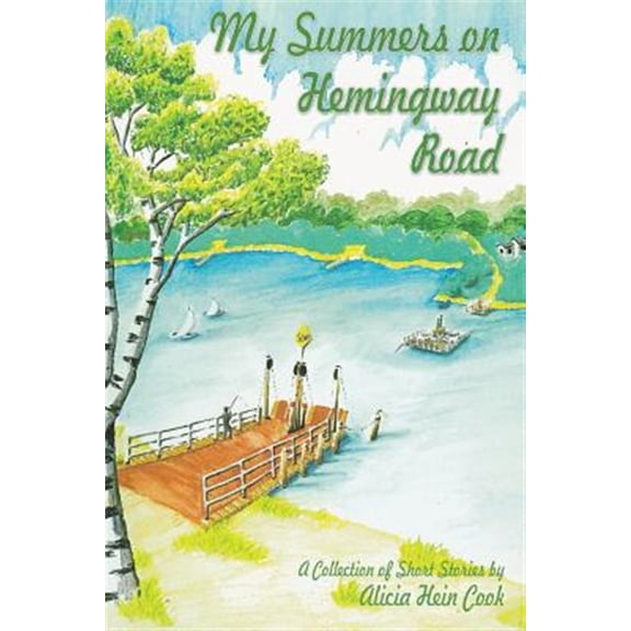Pre-Owned My Summers on Hemingway Road