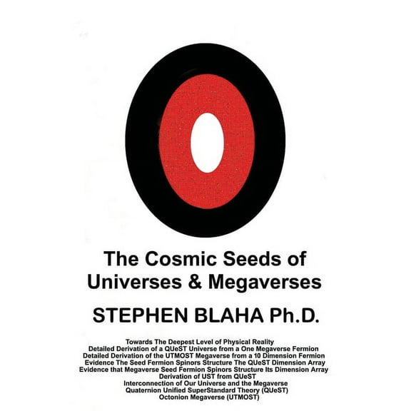 The Cosmic Seeds of Universes and Megaverses (Hardcover)