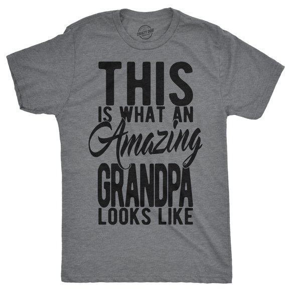 T-shirt pour Hommes « This is What An Amazing Grandpa Looks Lke » Drôle pour la Famille pour Gars (Gris Chiné Foncé) - 5TG