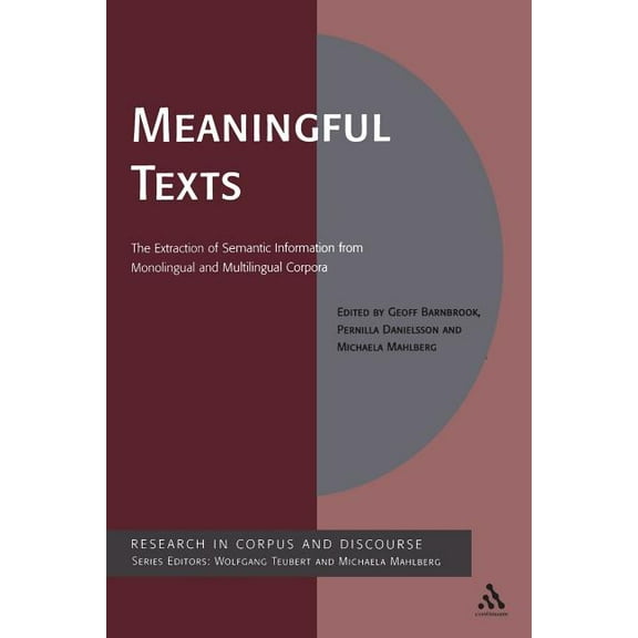 Corpus and Discourse Meaningful Texts, (Paperback)