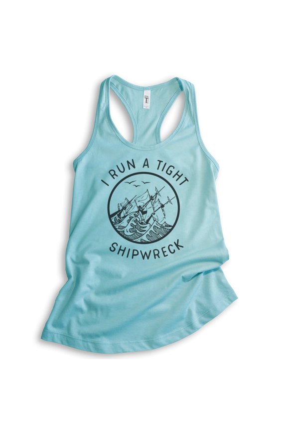 I Run A Tight Shipwreck Tank Top, Ladies Racerback Tank Top, Funny Mom Tank, Mothers Day Tank Cute Mom Tank, Cancun, Small