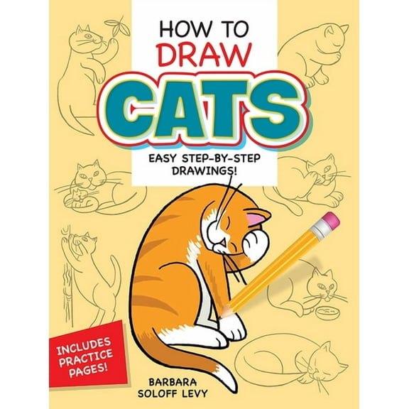 Dover How to Draw How to Draw Cats: Easy Step-By-Step Drawings!, (Paperback)