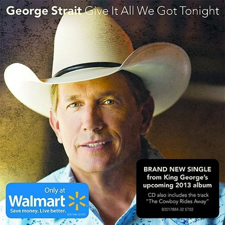 Give It All We Got Tonight (Walmart Exclusive)