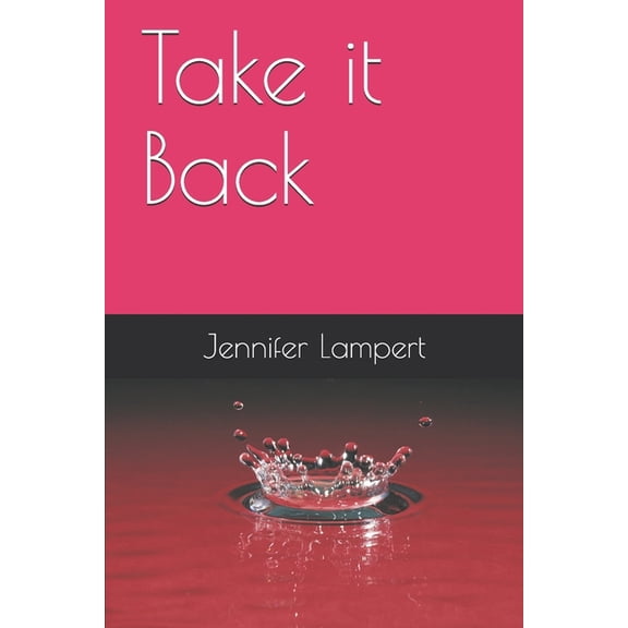 Take it Back (Paperback)