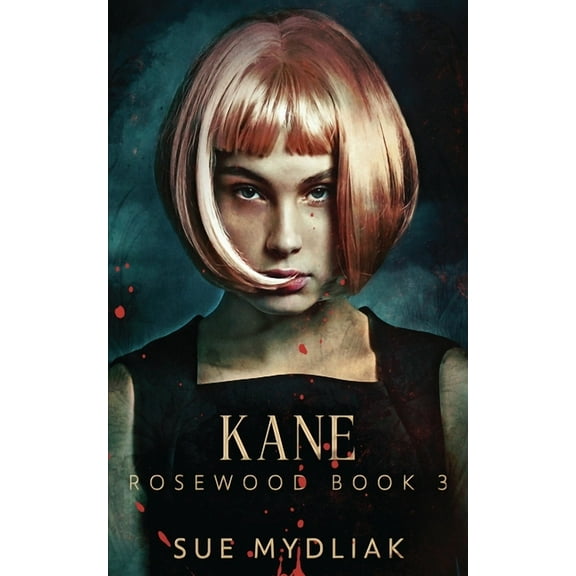 Rosewood: Kane (Series #3) (Paperback)