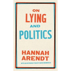 Library of America Broadsides On Lying and Politics: A Library of America Special Publication, (Paperback)