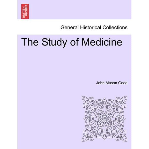 The Study of Medicine (Paperback)
