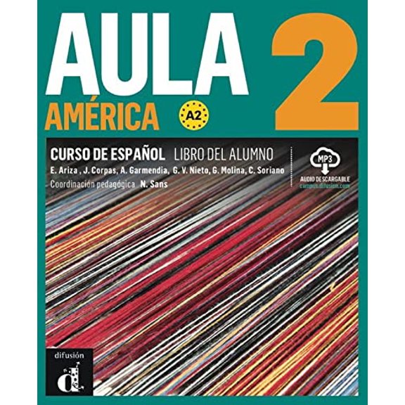 Pre-Owned Aula America 2 + audio download (A2): Libro del alumno + ejercicios (Paperback) by Carmen Soriano, Gloria Viviana Nieto, Agustin Garmendia