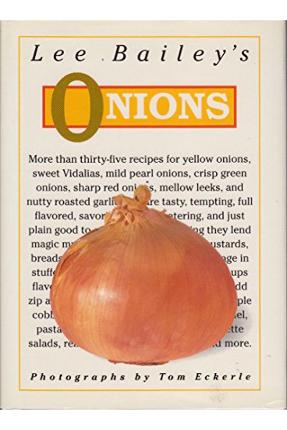 Pre-Owned Lee Bailey's Onions (Hardcover) 0517597489 9780517597484