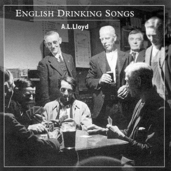 A.L. Lloyd - English Drinking Songs - Folk Music - CD