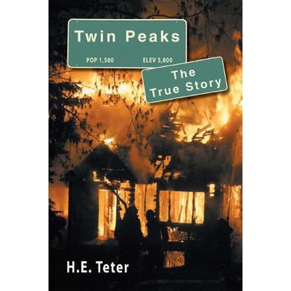 Pre-Owned Twin Peaks - The True Story (Paperback) 1511548010 9781511548014
