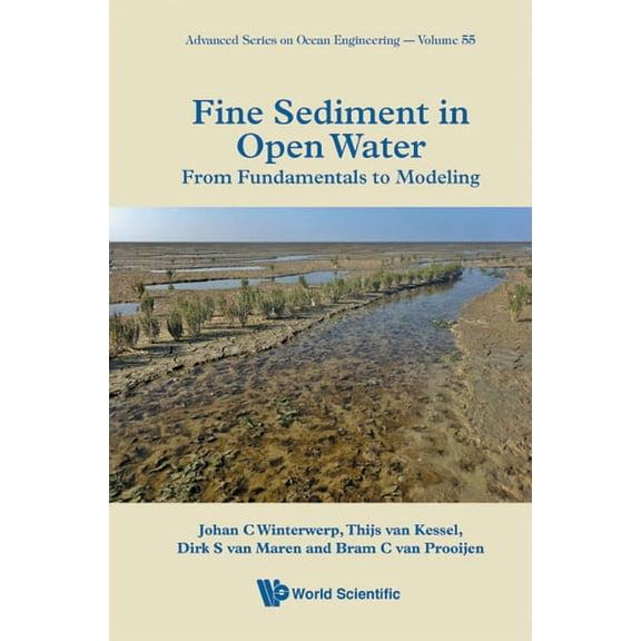 Fine Sediment in Open Water: From Fundamentals to Modeling, (Hardcover)