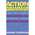 thumbnail image 2 of Action Grammar: Fast, No-Hassle Answers on Everyday Usage and Punctuation, (Paperback), 2 of 2