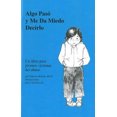thumbnail image 2 of Algo pasó y me da miedo decirlo (Spanish Edition), 2 of 3