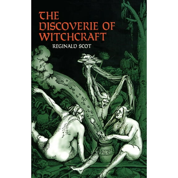 Dover Occult The Discoverie of Witchcraft, (Paperback)