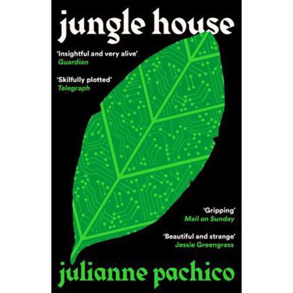 Pre-Owned Jungle House: 'A brilliant AI mystery' the Bookseller (Paperback) 1800817622 9781800817623