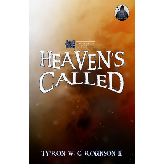 Dark Titan Universe Saga Heaven's Called, Book 6, (Paperback)