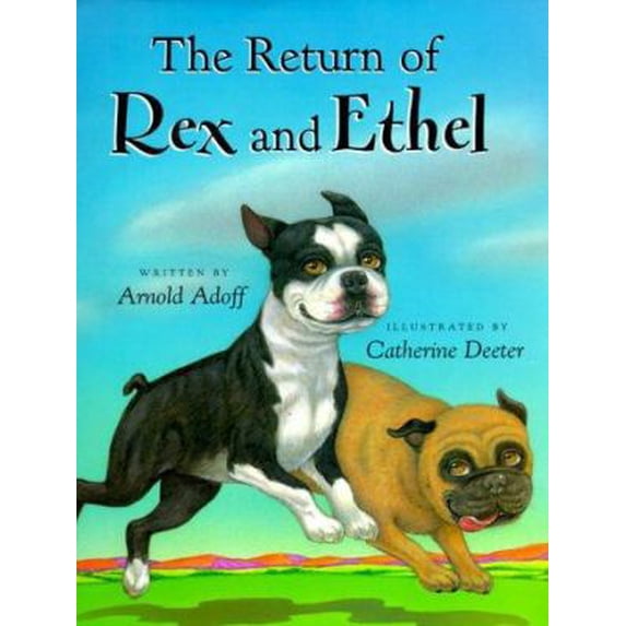 Pre-Owned The Return of Rex and Ethel (Hardcover) 0152663673 9780152663674