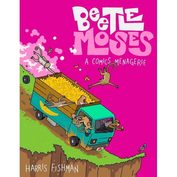 Beetle Moses: A Comics Menagerie, (Hardcover)
