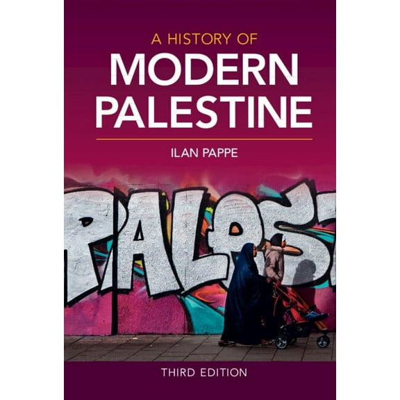 A History of Modern Palestine, (Hardcover)