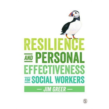 Resilience and Personal Effectiveness for Social Workers (Paperback)