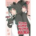 thumbnail image 2 of Kuma Kuma Kuma Bear (Light Novel): Kuma Kuma Kuma Bear (Light Novel) Vol. 17 (Series #18) (Paperback), 2 of 2