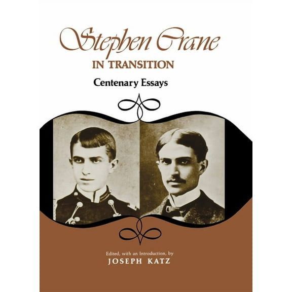 Stephen Crane in Transition, (Hardcover)