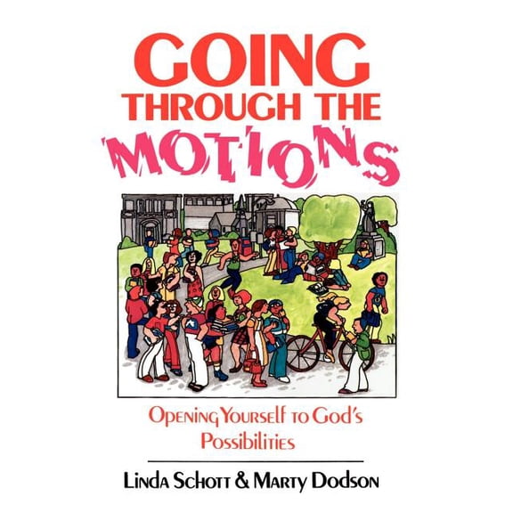 Going Through the Motions (Paperback)