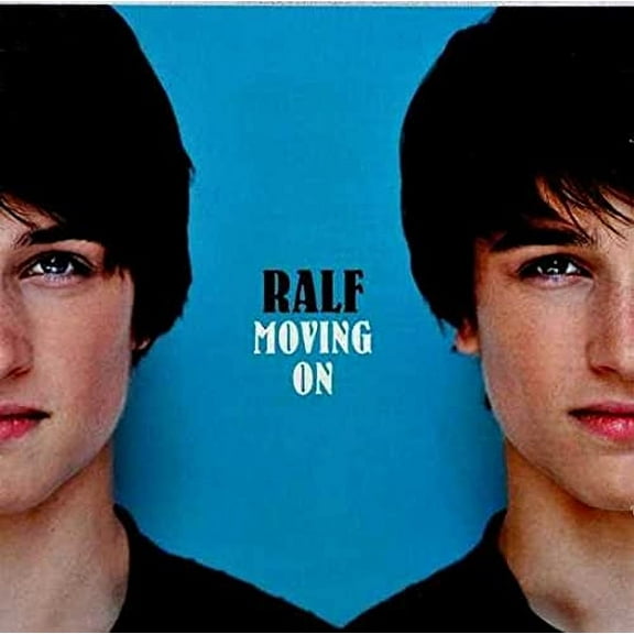 MOVING ON * [RALF]