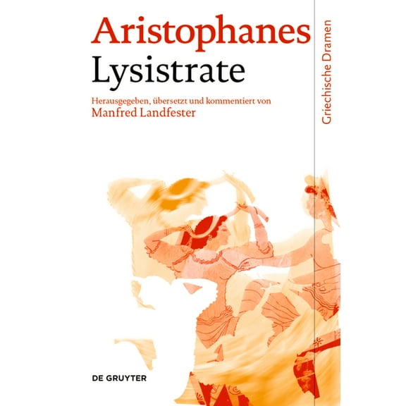 Griechische Dramen Lysistrate, (Hardcover)