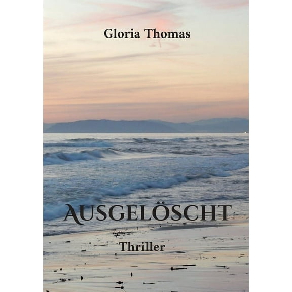 Ausgelöscht, (Paperback)