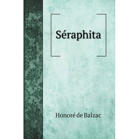 Fiction Books: Séraphita (Hardcover)