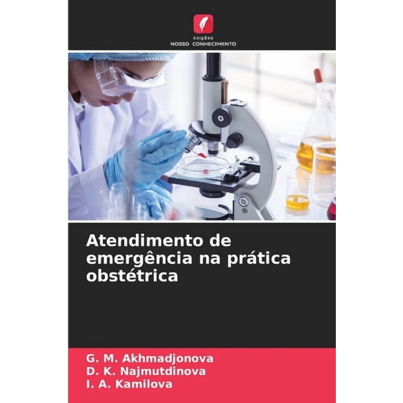 Atendimento de emergência na prática obstétrica, (Paperback)