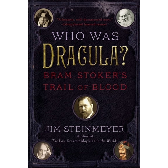 Who Was Dracula?: Bram Stoker's Trail of Blood, (Paperback)