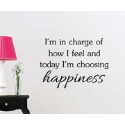 I'm in charge of how I feel and today I'm choosing happiness sticker nursery vinyl saying lettering wall art inspirational sign wall quote decor