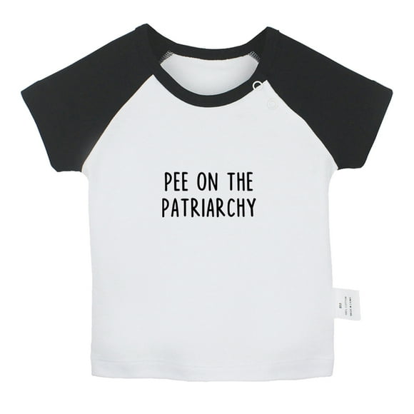 iDzn Pee On The Patriarchy Funny T shirt For Baby, Newborn Babies T-shirts, Infant Tops, 0-24 Months Kids Graphic Tees Clothing