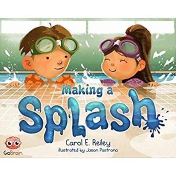 Pre-Owned Making A Splash - Growth Mindset for Kids (Hardcover) 0986417300 9780986417306