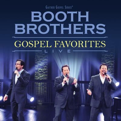 Booth Brothers - Gospel Favorites Live (CD) (The Best Of The Booth Brothers Cd)