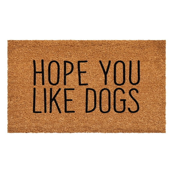 Calloway Mills 107861729 Hope you like Dogs Doormat 17" x 29"