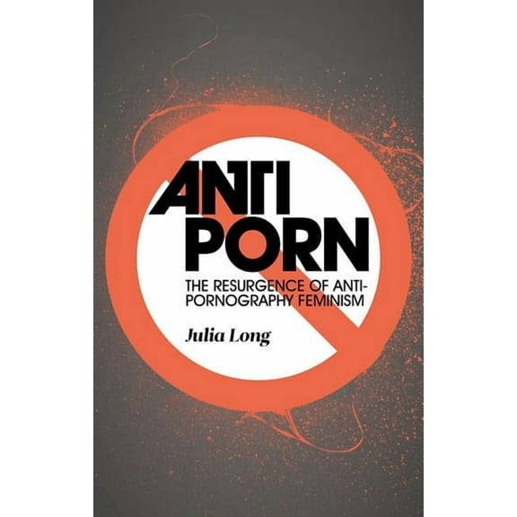 Anti-Porn, (Paperback)