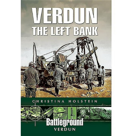 Battleground Verdun: Verdun: The Left Bank (Paperback)