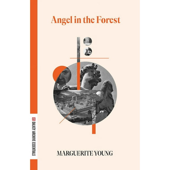 Dalkey Archive Essentials Angel in the Forest: A Fairy Tale of Two Utopias, (Paperback)