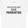 thumbnail image 4 of Inktastic Nevertheless, She Persisted Boys or Girls Baby Bodysuit, 4 of 5