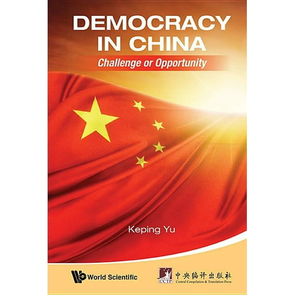Democracy in China: Challenge or Opportunity, (Hardcover)