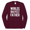 thumbnail image 2 of Wild Bobby,Worlds Okayest Father Gift for Father Dad Husband, Father's Day, Men Long Sleeve Shirt, Maroon, X-Large, 2 of 3