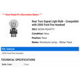 thumbnail image 2 of Rear Turn Signal Light Bulb - Compatible with 2005 Ford Five Hundred, 2 of 2