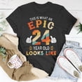 thumbnail image 5 of 24Th Birthday For 24 Years Old Epic Looks Like TShirt, 5 of 6
