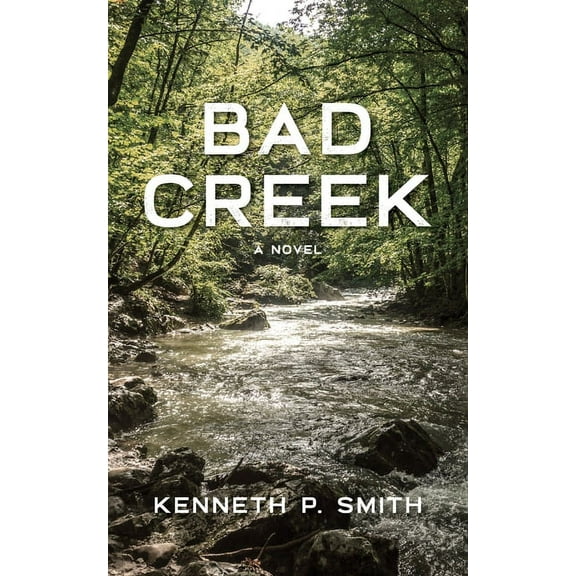 Bad Creek, (Paperback)