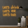 thumbnail image 2 of Let's Drink, Let's Eat, Let's Talk Neon Sign, Wall Art Decor, 2 of 4