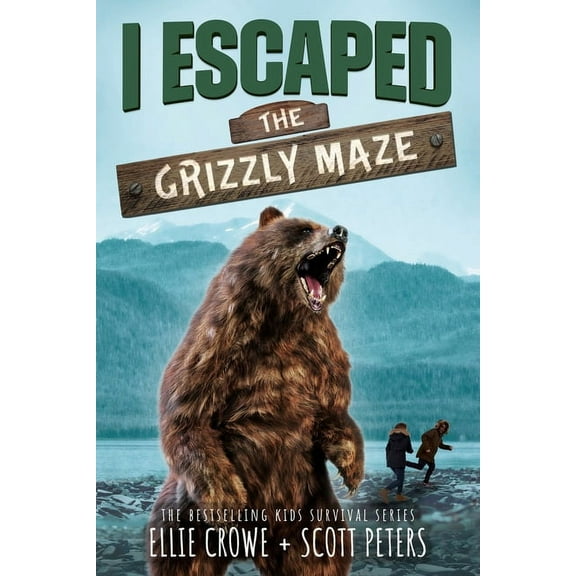 I Escaped I Escaped The Grizzly Maze: An Alaskan Wilderness Adventure, Book 13, (Paperback)